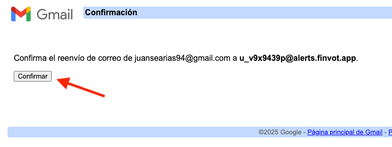 Pantalla de confirmación de reenvío de Google con el botón Confirmar.