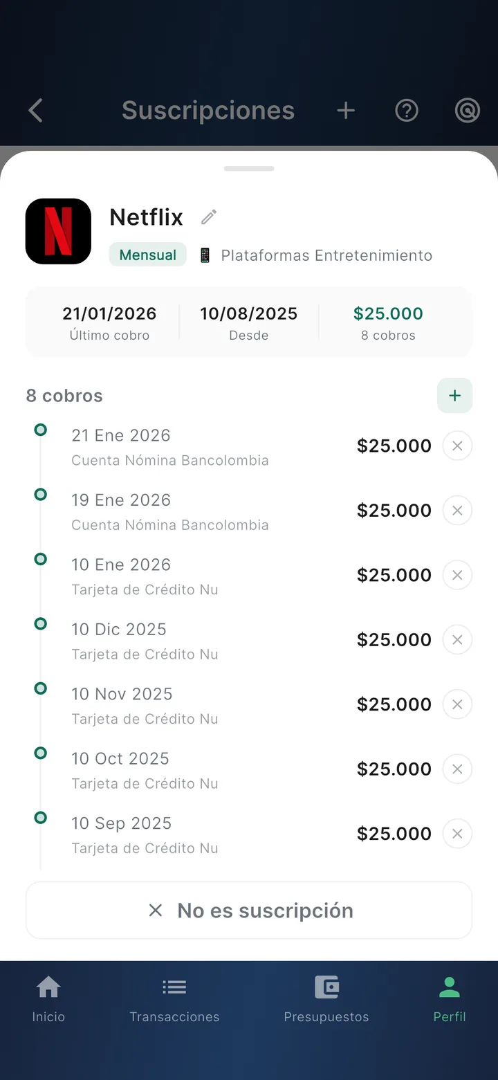 Detalle de la suscripción de Netflix: frecuencia mensual, historial de 8 cobros con sus cuentas, y el botón No es suscripción.