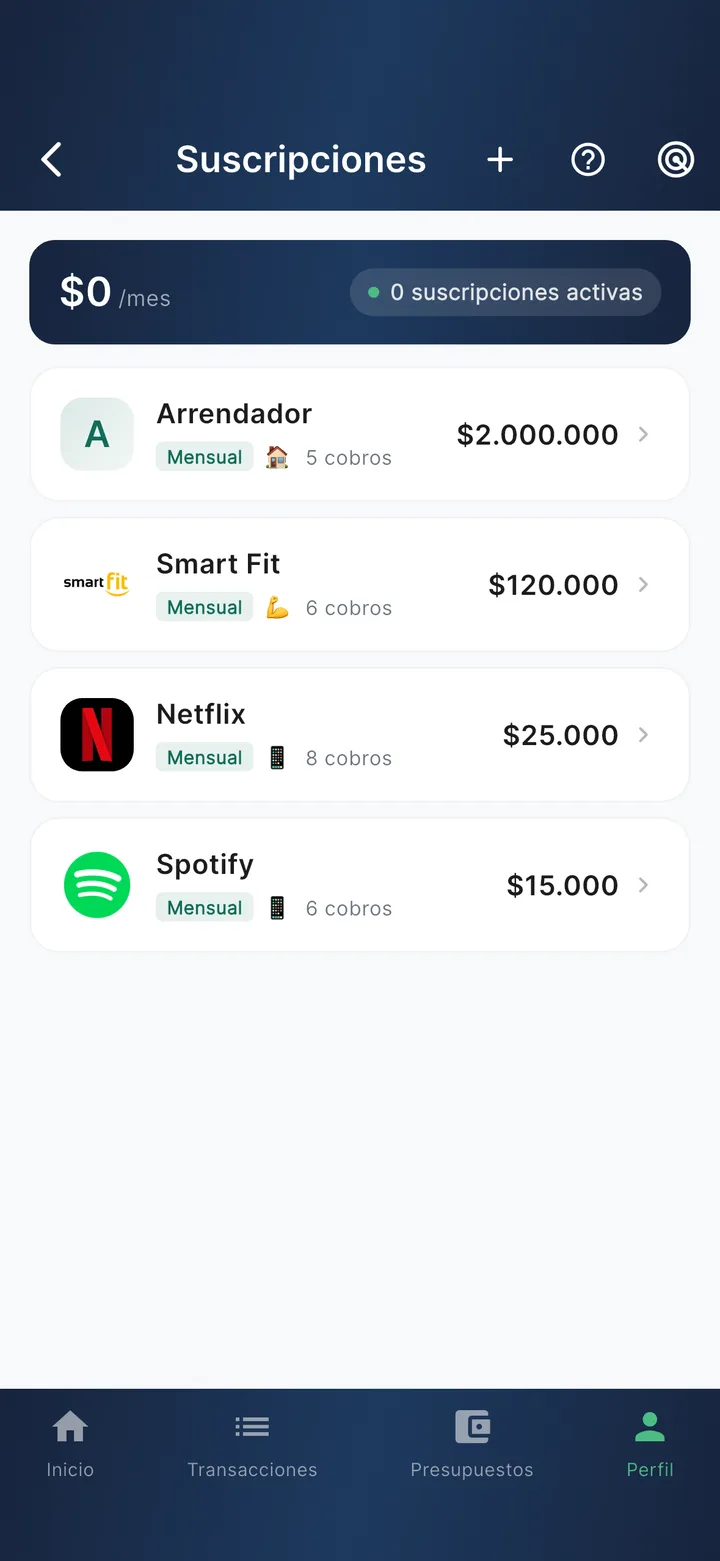 Pantalla de Suscripciones con el total mensual arriba y las suscripciones detectadas: Arrendador, Smart Fit, Netflix y Spotify.